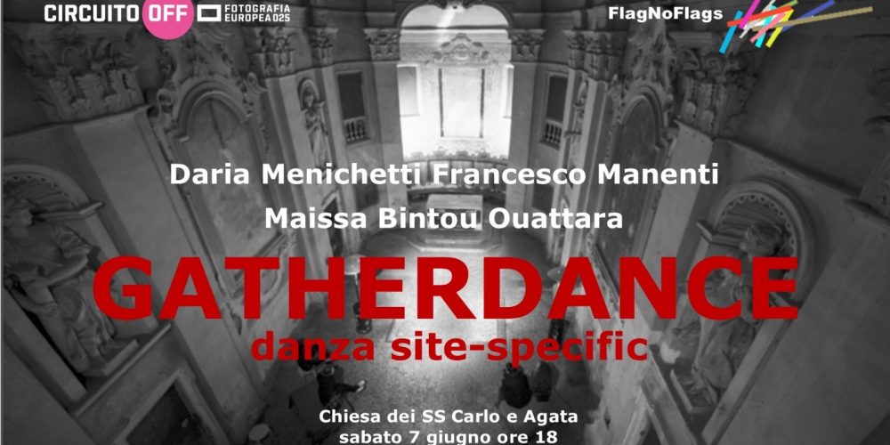 GATHERDANCE / Un progetto di danza site-specific